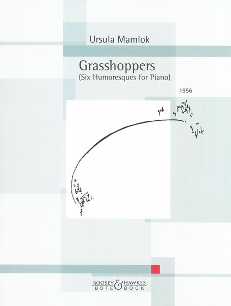 Grasshoppers : Six Humoresques For Piano (1956).