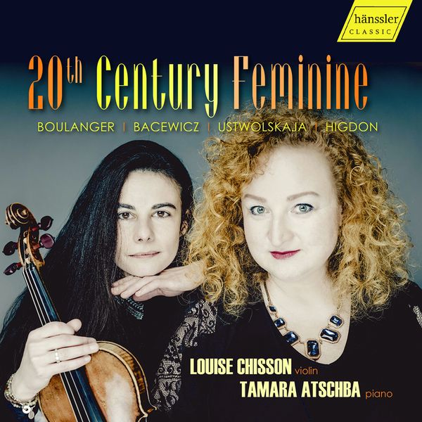 20th Century Feminine / Louise Chisson, Violin.