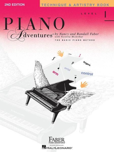 Piano Adventures, Technique & Artistry Book : Level 1 - 2nd Edition.