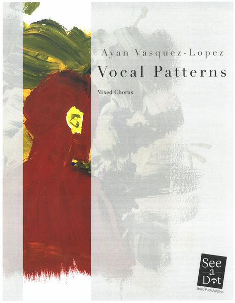 Vocal Patterns : For Mixed Chorus.