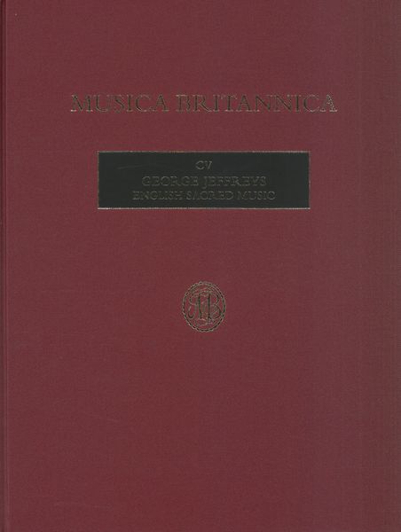 English Sacred Music / transcribed and edited by Jonathan P. Wainwright.