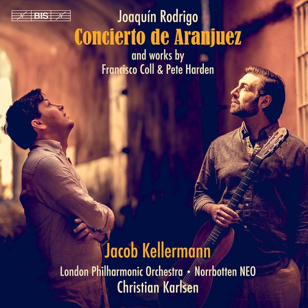 Concierto De Aranjuez / Jacob Kellermann, Guitar.