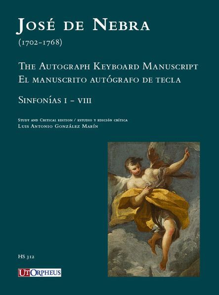 Autograph Keyboard Manuscript : Sinfonias I-VIII / edited by Luis Antonio Gonzalez Marin.