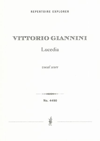 Lucedia : Legende Aus Heidnischer Zeit / Vocal Score by Otto Lindemann.