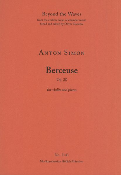 Berceuse, Op. 28 : For Violin and Piano.