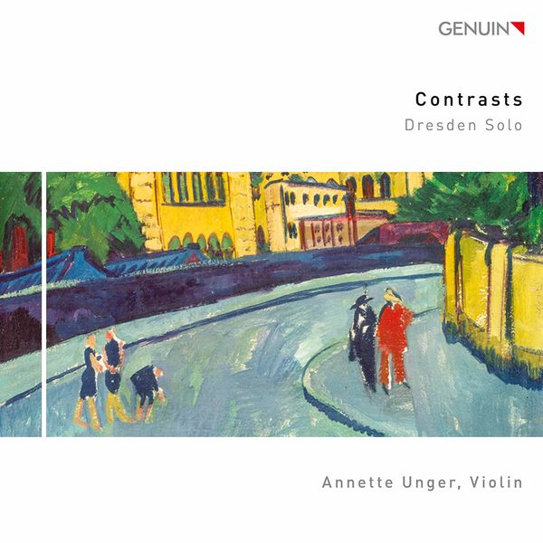 Contrasts / Annette Unger, Violin.