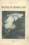 La Farsa Del Dramma Lirico.