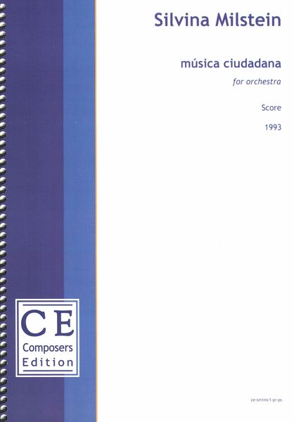 Música Ciudadana : For Orchestra (1993).