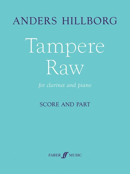 Tampere Raw : For Clarinet and Piano (1991) [Download].