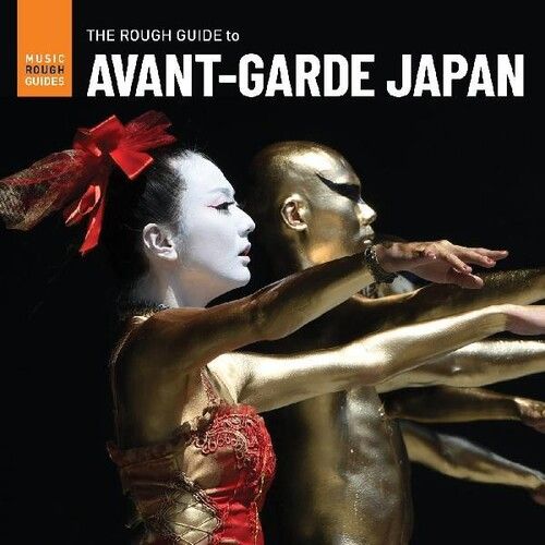 Rough Guide To Avant-Garde Japan.