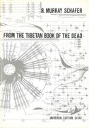 From The Tibetan Book Of The Dead : For Flute, Clarinet, Soprano Solo, Chorus & Tape.