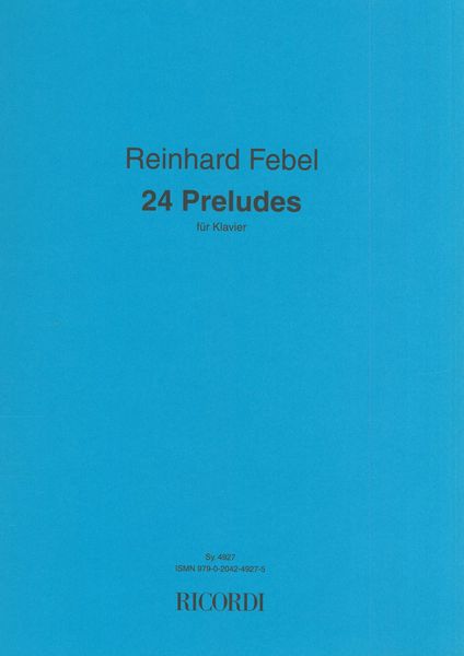24 Preludes : Für Klavier (2018).