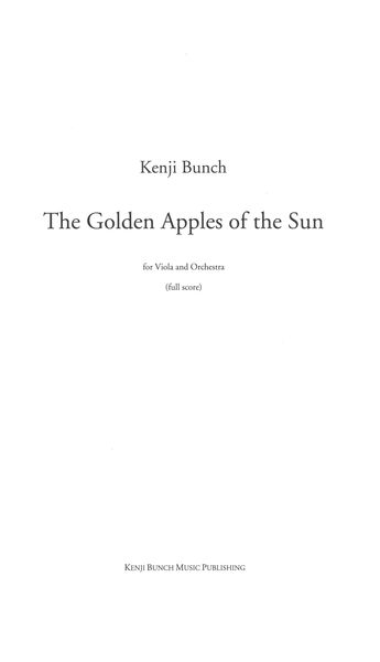 The Golden Apples of The Sun : For Viola and Orchestra (2006).