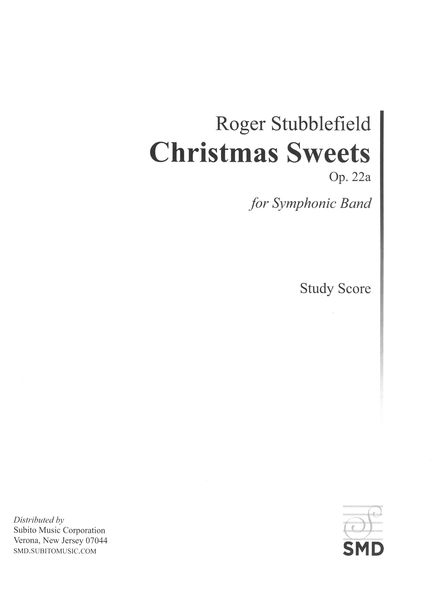 Christmas Sweets, Op. 22a : For Symphonic Band.