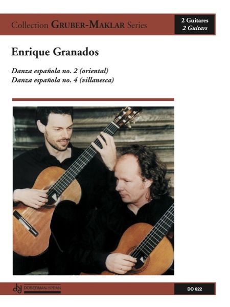 Danza Espanola No. 2 (Oriental) & No. 4 (Villanesca) : For Two Guitars.