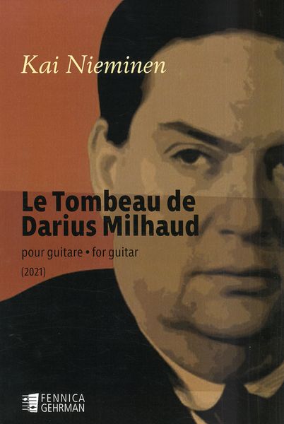 Tombeau De Darius Milhaud : For Guitar (2021).