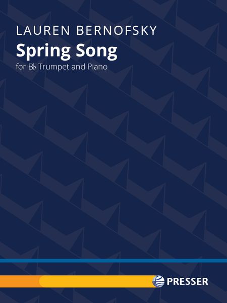 Spring Song : For B Flat Trumpet and Piano.