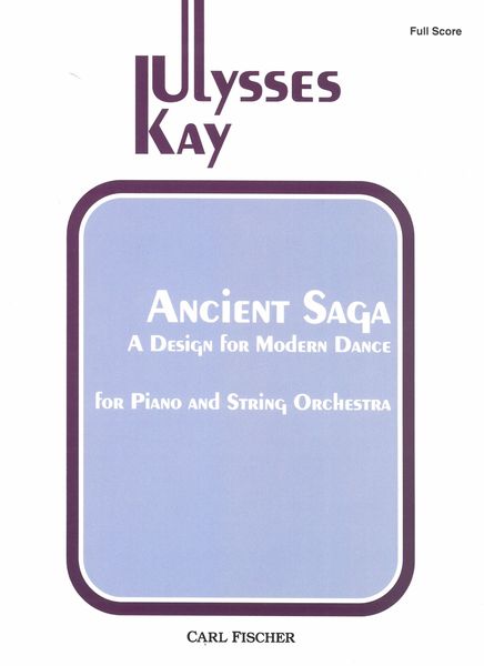 Ancient Saga - A Design For Modern Dance : For Piano and String Orchestra.