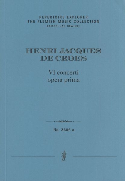 VI Concerti, Opera Prima / edited by Ann Cnop and Hannah Aelvoet.