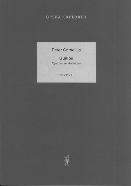 Gunlöd : Oper In Drei Aufzügen / Piano reduction by Waldemar von Baussnern.