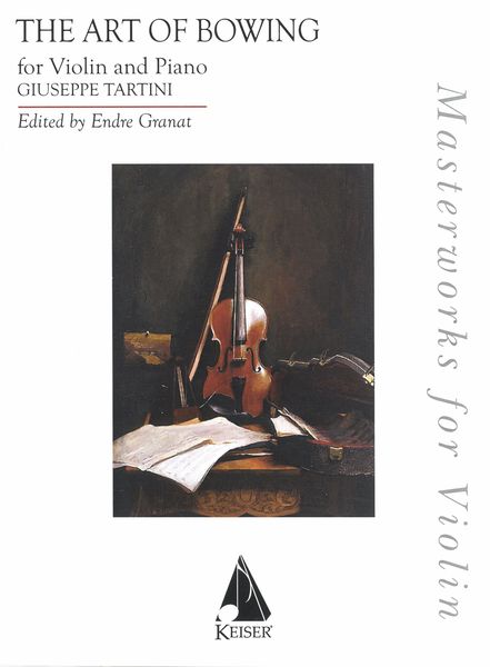 Art of Bowing : For Violin and Piano / edited by Endre Granat.