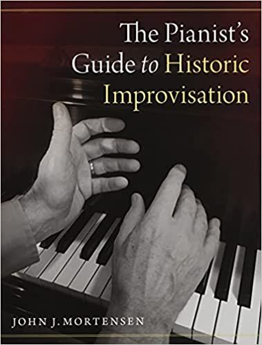 Pianist's Guide To Historic Improvisation.