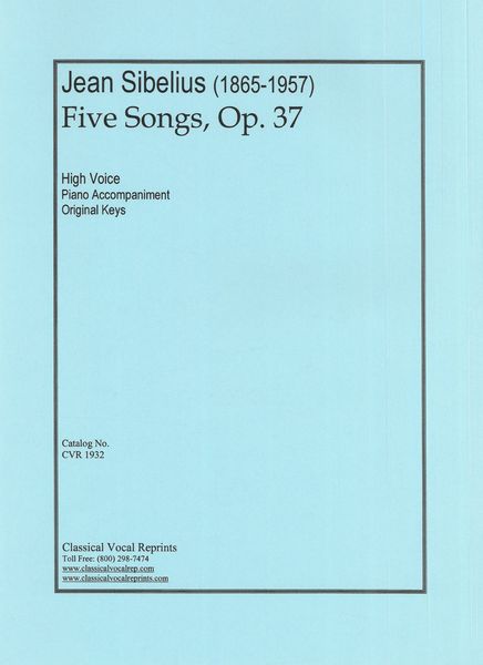 Five Songs, Op. 37 Nos. 1-5 : For High Voice & Piano (Original Keys).