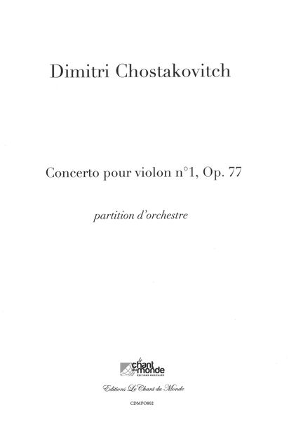 Concerto No. 1, Op. 77 : For Violin & Orchestra.