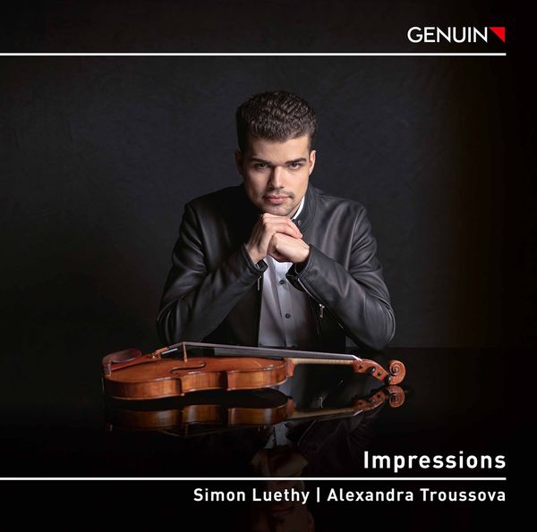 Impressions / Simon Luethy, Violin.