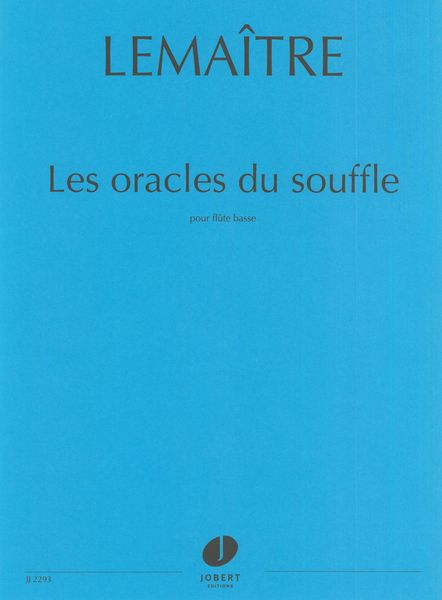 Oracles Du Souffle : Pour Flute Basse.