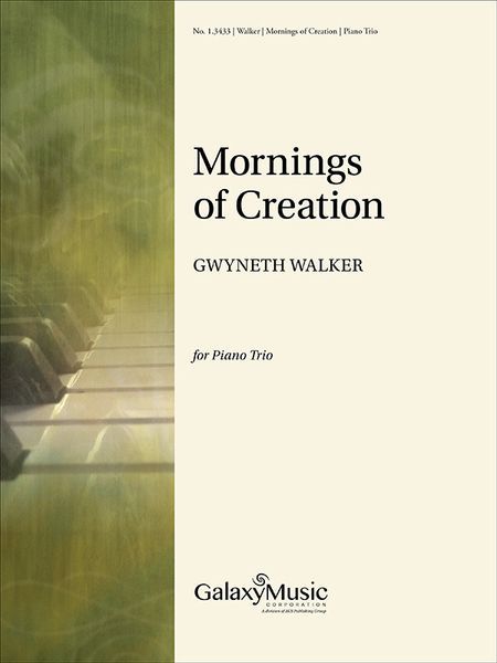First Notes, From Mornings of Creation : For Violin, Cello and Piano (2014) [Download].