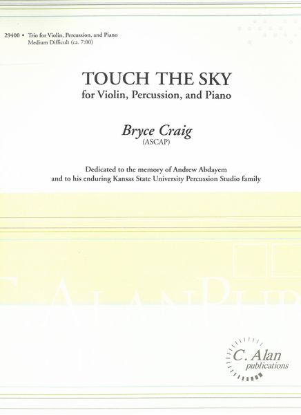 Touch The Sky : For Violin, Percussion and Piano.