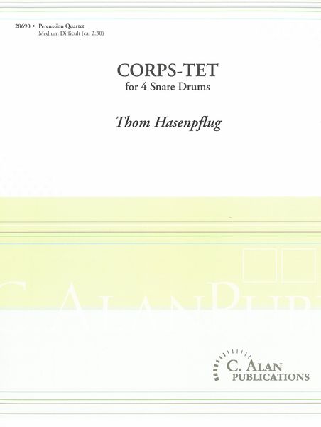 Corps-Tet : For 4 Snare Drums.