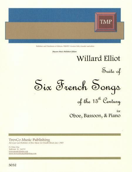 Six French Songs of The 15th Century : For Oboe, Bassoon & Piano.