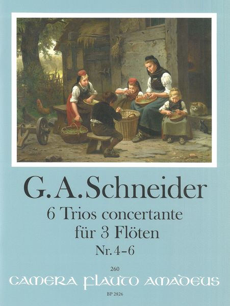 6 Trios Concertante, Nr. 4-6 : Für Drei Flöten / edited by Yvonne Morgan.