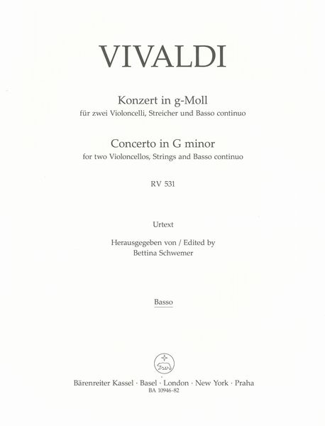 Konzert In G-Moll, Rv531 : Für Zwei Violoncelli, Streicher und Basso Continuo / Ed. Bettina Schwemer