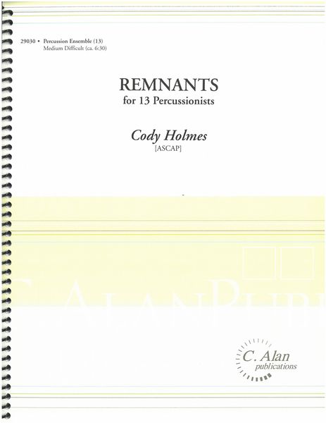 Remnants : For 13 Percussionists.