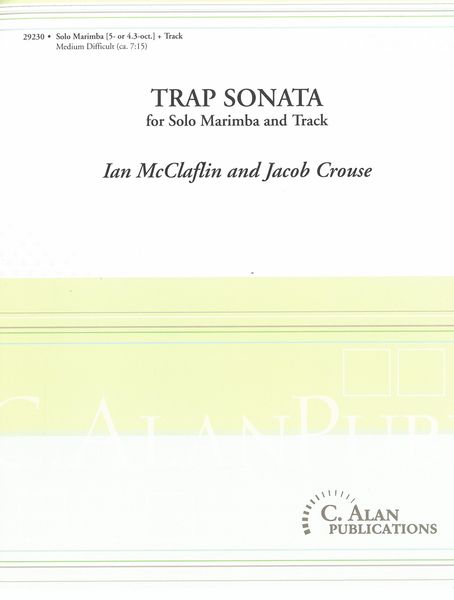 Trap Sonata : For Solo Marimba and Track.