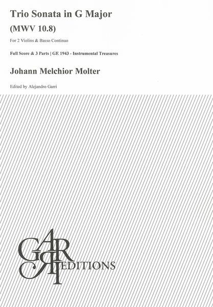 Trio Sonata In G Major, MWV 10.8 : For 2 Violins and Basso Continuo / Ed. Alejandro Garri.