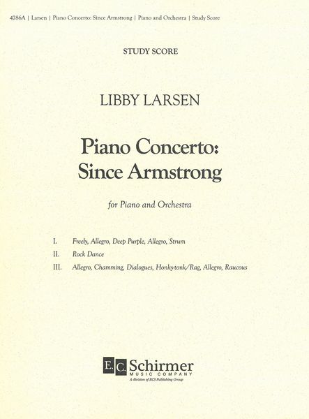 Piano Concerto - Since Armstrong : For Piano and Orchestra (1991).