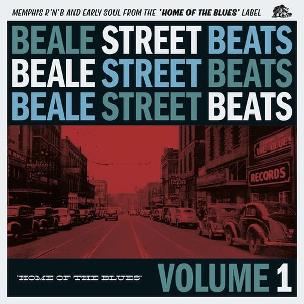 Beale Street Beats, Vol. 1 : Home of The Blues.
