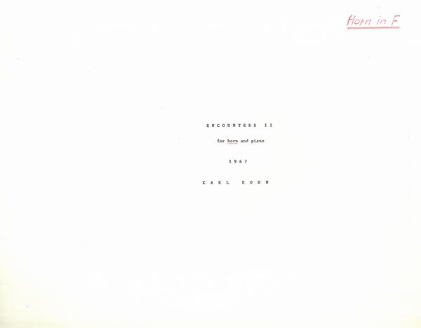 Encounters II : For Horn and Piano (1967).