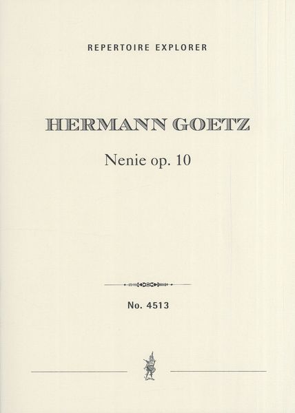 Nenie, Op. 10 : Für Chor und Orchester.