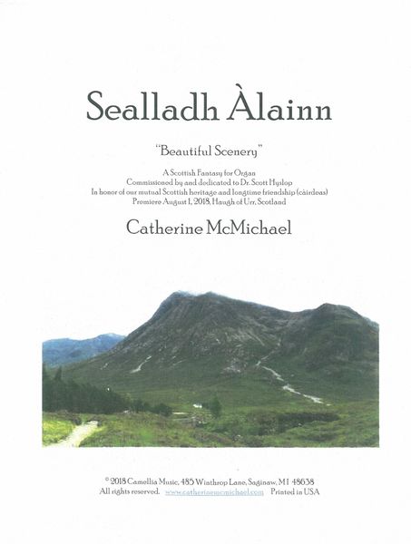 Sealladh Allain = Beautiful Scenery : A Scottish Fantasy For Organ.