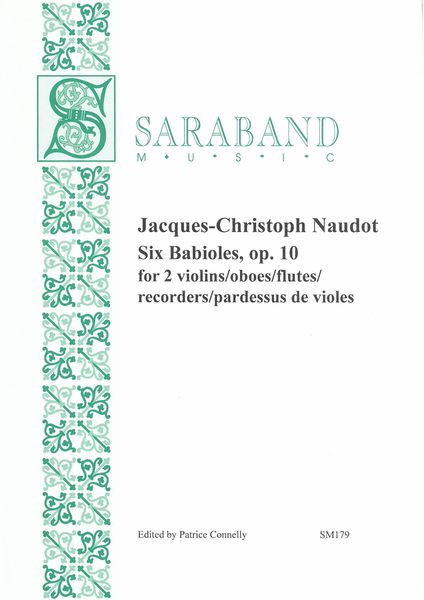 Six Babioles, Op. 10 : For 2 Violins/Oboes/Flutes/Recorders/Pardessus De Violes.