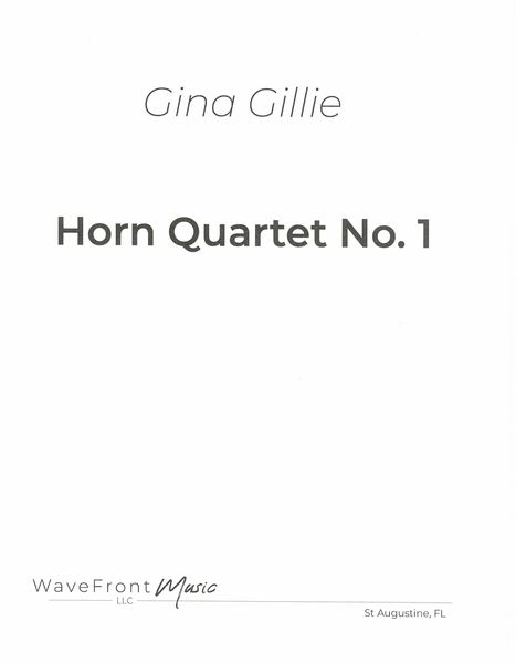 Horn Quartet No. 1 : For Four Horns (2015).
