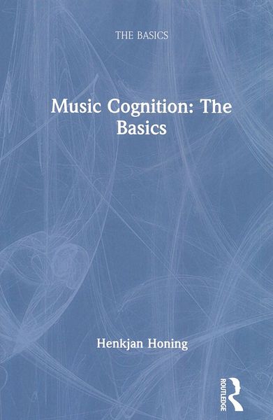 Music Cognition : The Basics.