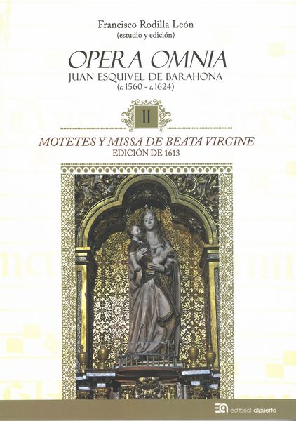Motetes Y Missa De Beata Virgine : Edición De 1613 / edited by Francisco Rodilla León.