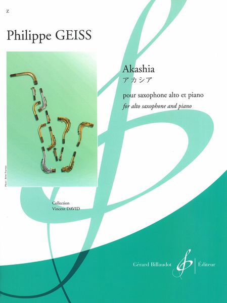 Akashia : Pour Saxophone Alto et Piano.