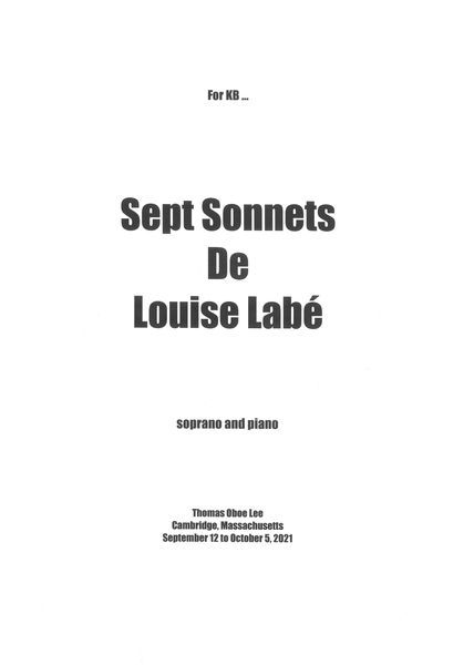Sept Sonnets De Louise Labé : For Soprano and Piano (2021).